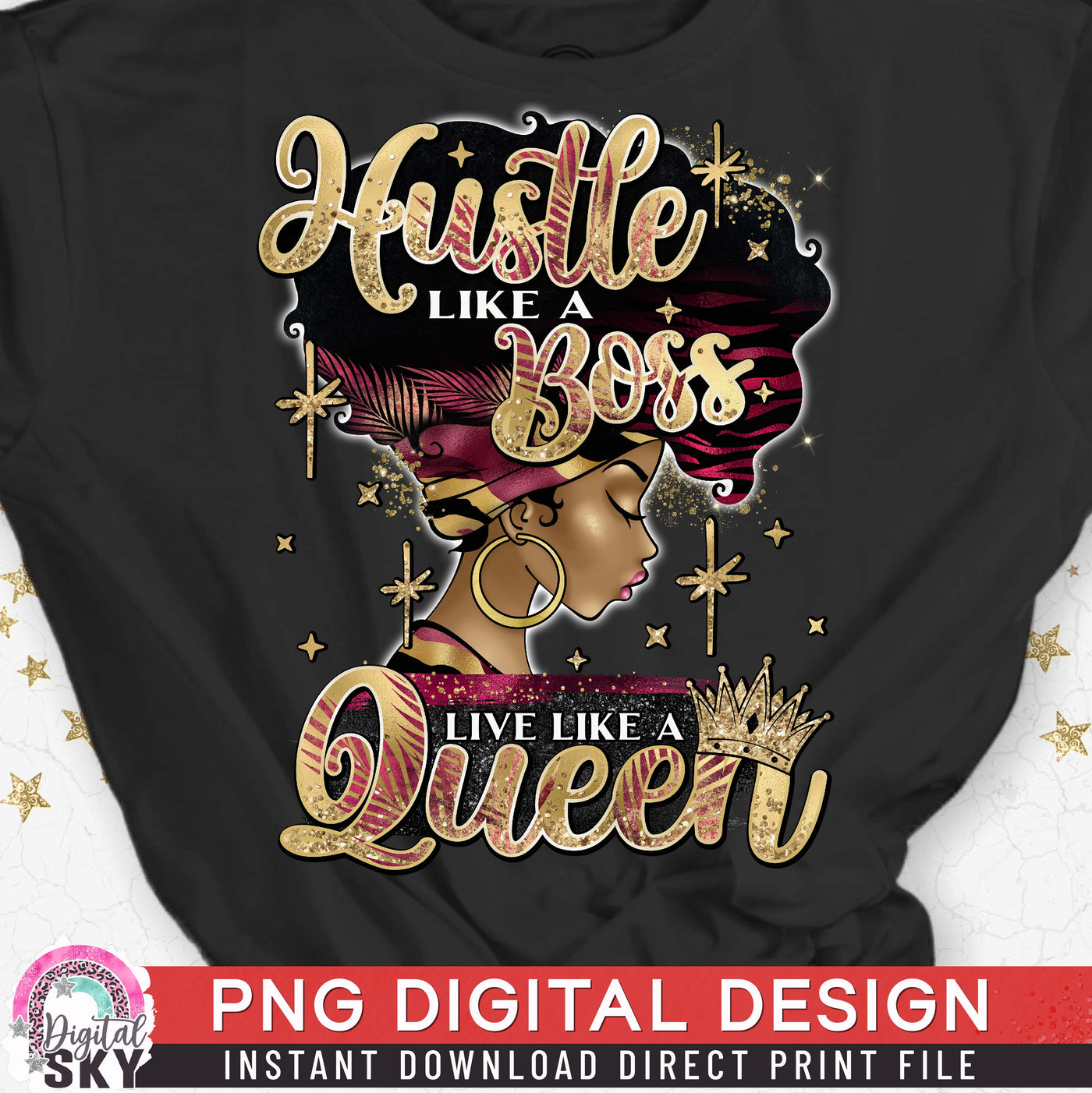 Hustle Like A Boss PNG Afro Queen Sublimation or Print File