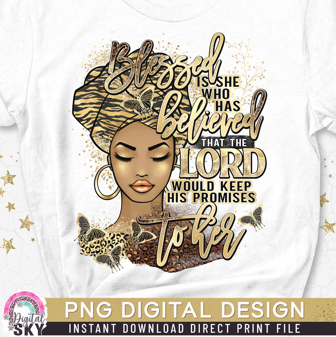 Blessed is She who Believed PNG File for Sublimation or Print