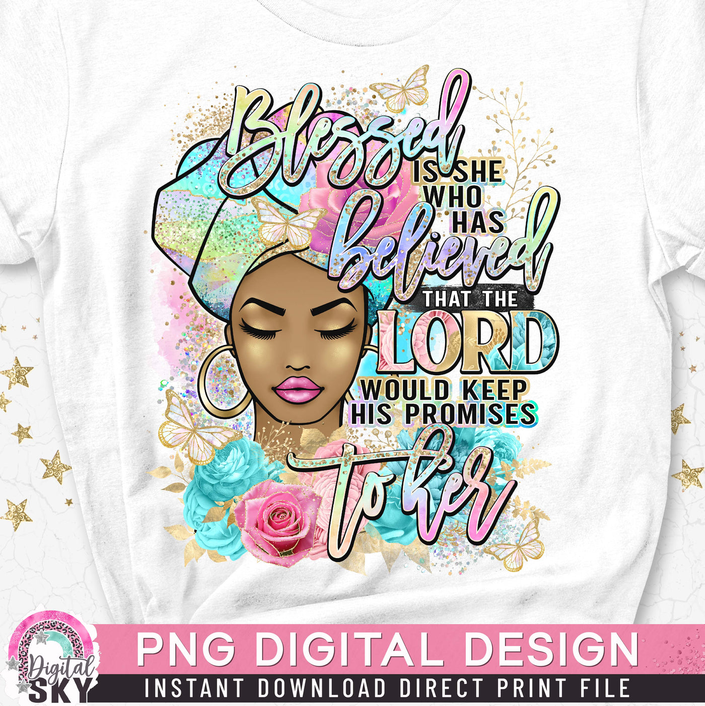 Blessed is She who Believed  PNG File for Sublimation or Print