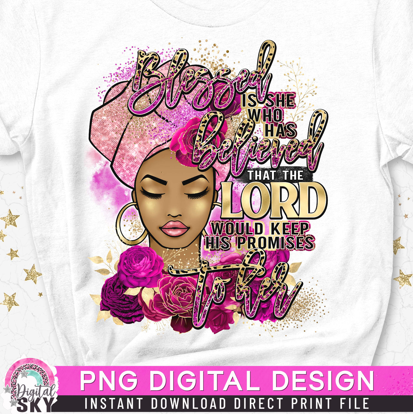 Blessed is She who Believed PNG File for Sublimation or Print