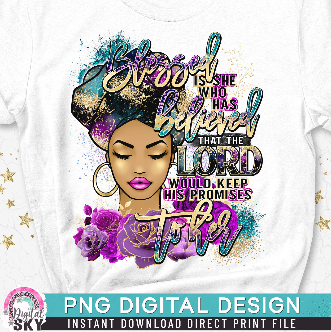 Blessed is She who Believed PNG File for Sublimation or Print