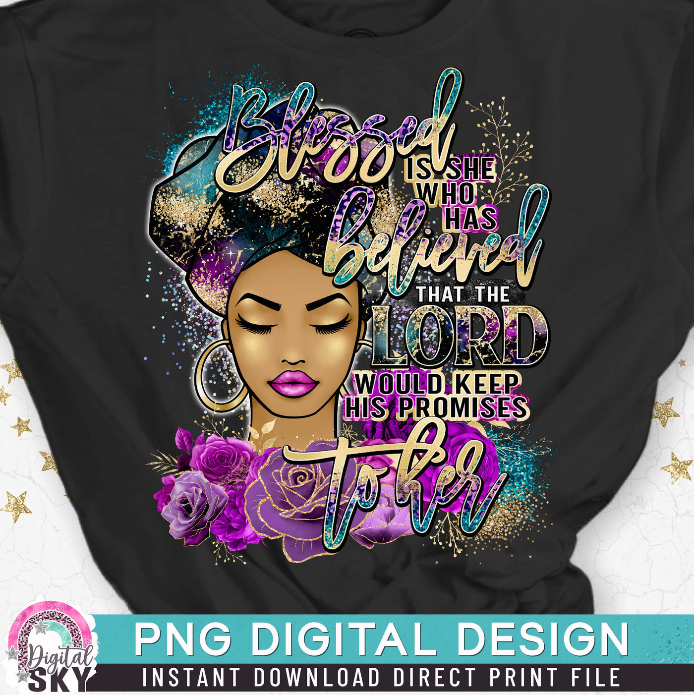 Blessed is She who Believed PNG File for Sublimation or Print