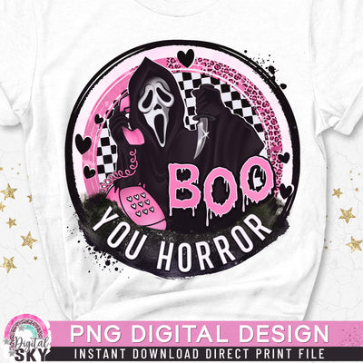 Boo You Horror PNG Ghost Face Halloween Sublimation Print