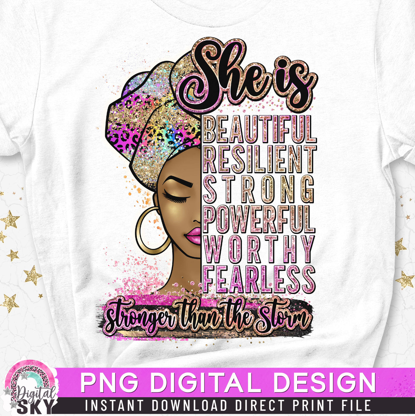 She is Beautiful PNG Strong Woman Sublimation Print File