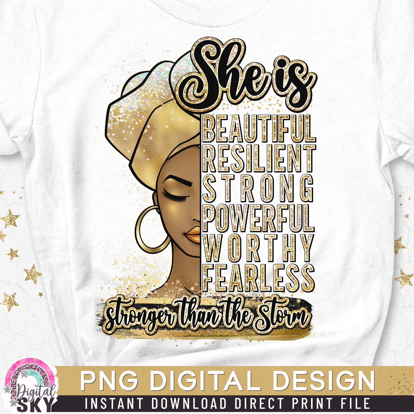 She is Beautiful PNG Strong Woman Sublimation Print File