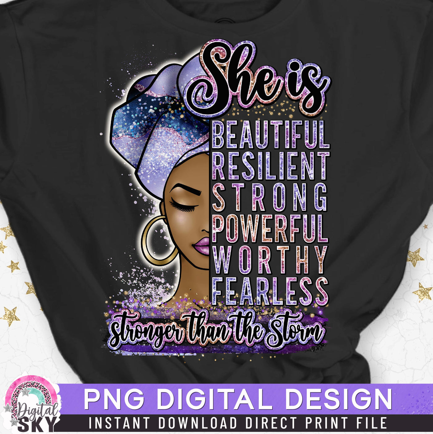 She is Beautiful PNG Strong Woman Sublimation Print File