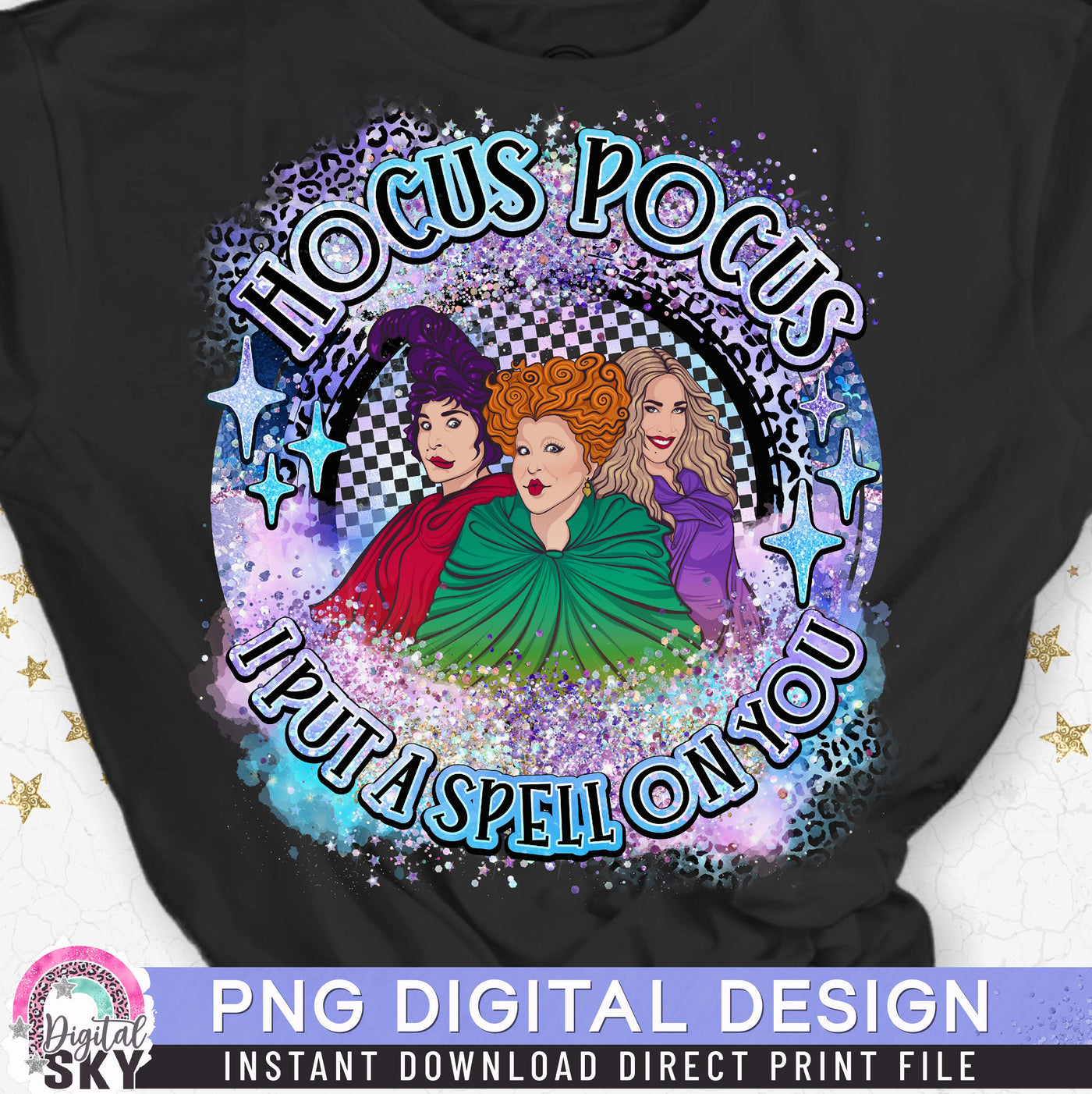 Hocus Pocus I Put A Spell on You PNG Witch Sublimation Print File