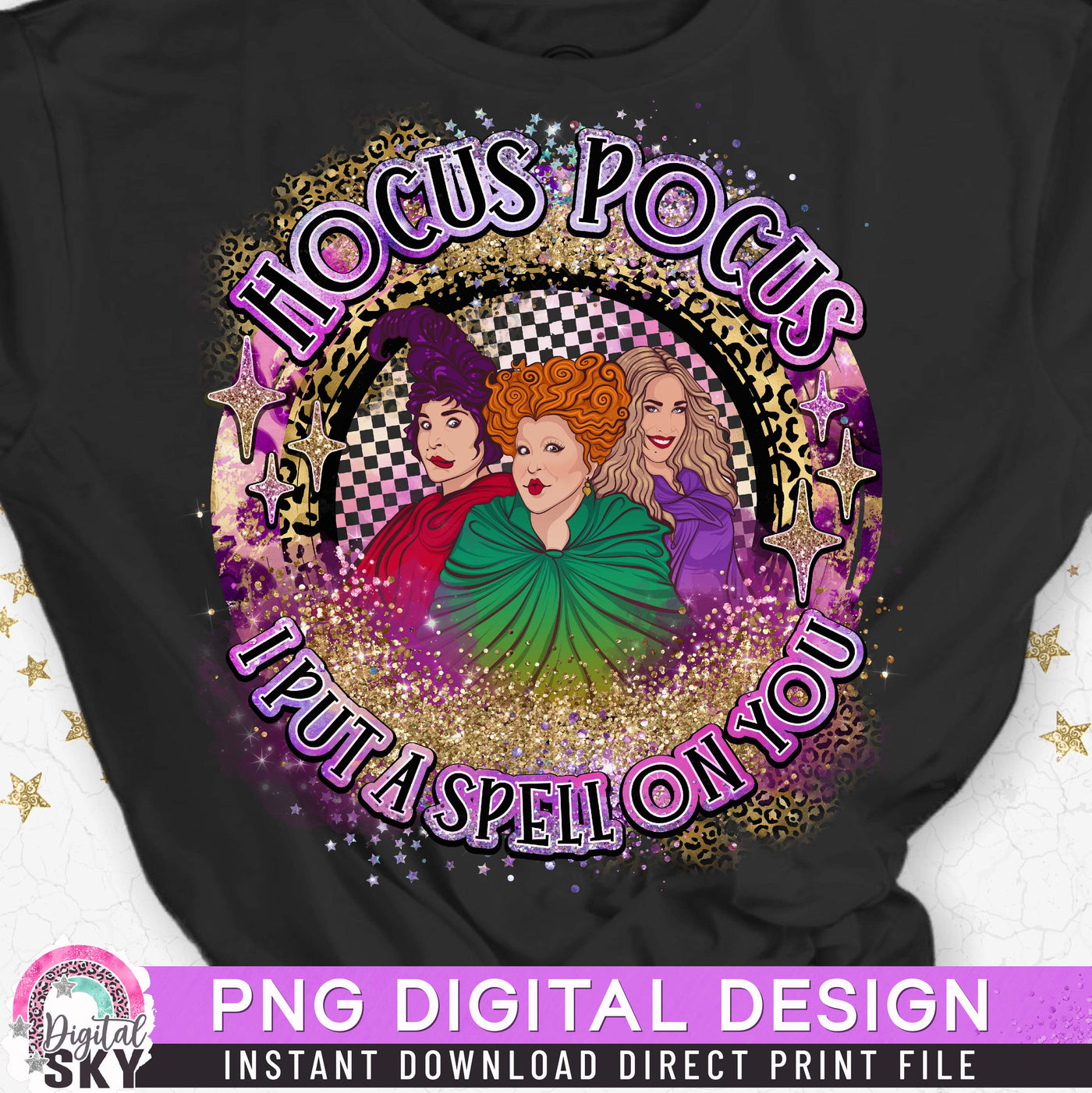 Hocus Pocus I Put A Spell on You PNG Witch Sublimation Print File