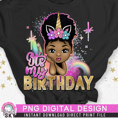 Its my Birthday Afro Puff Unicorn PNG File for Sublimation or Print