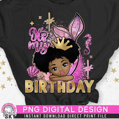 Its My Birthday Mermaid Afro Puff PNG File for Sublimation or Print