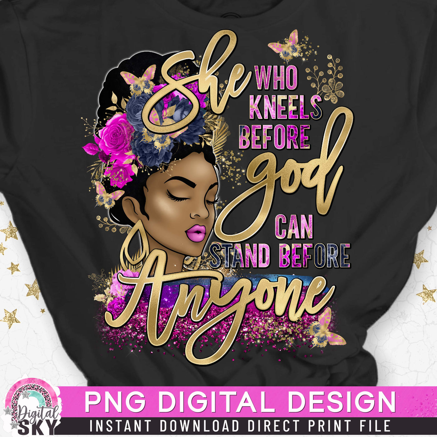 She who Kneels Before God Pink PNG File for Sublimation or Print