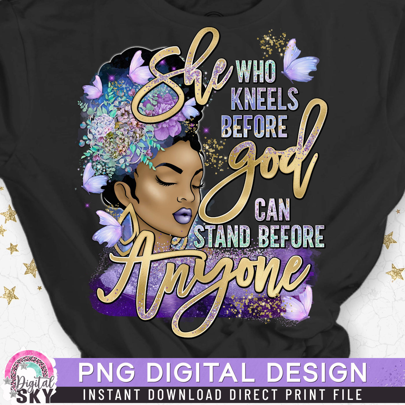 She who Kneels Before God Purple PNG File for Sublimation or Print