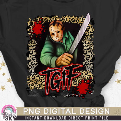 TGIF Jason PNG Friday Horror Halloween Sublimation Print File