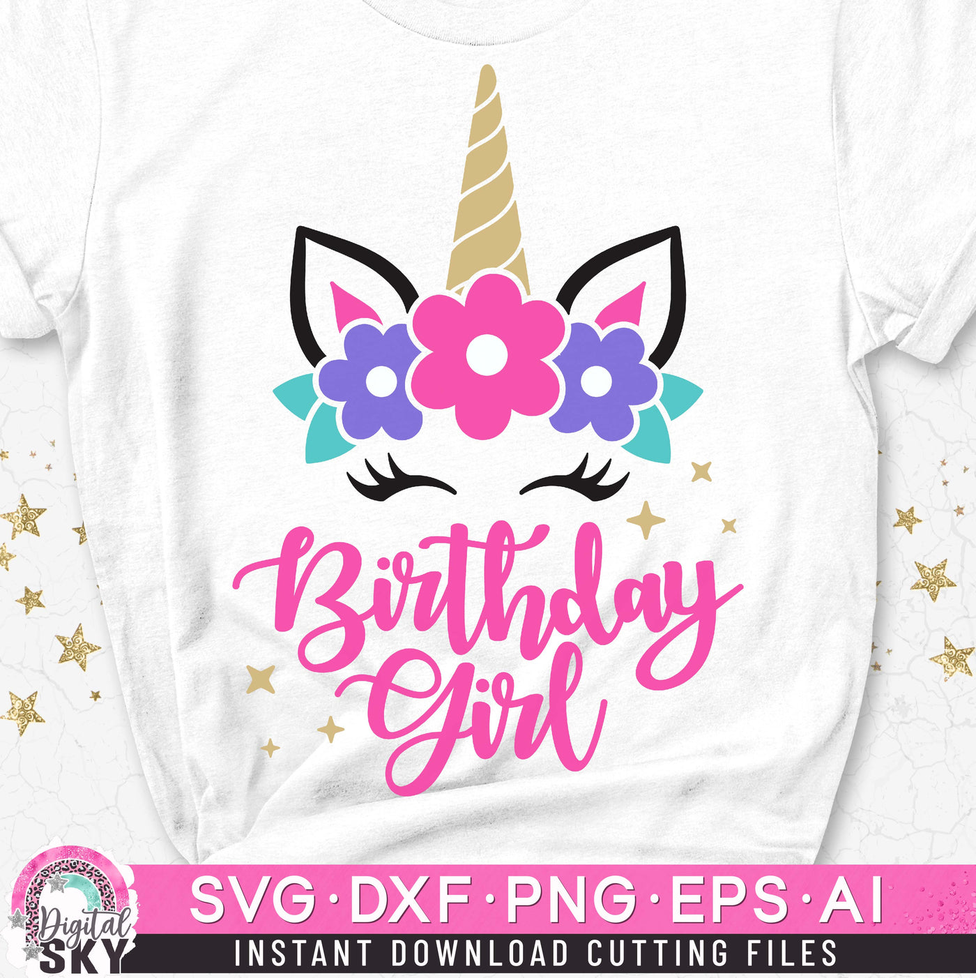 Birthday Girl Unicorn Sparkle SVG DXF PNG EPS Cutting Files