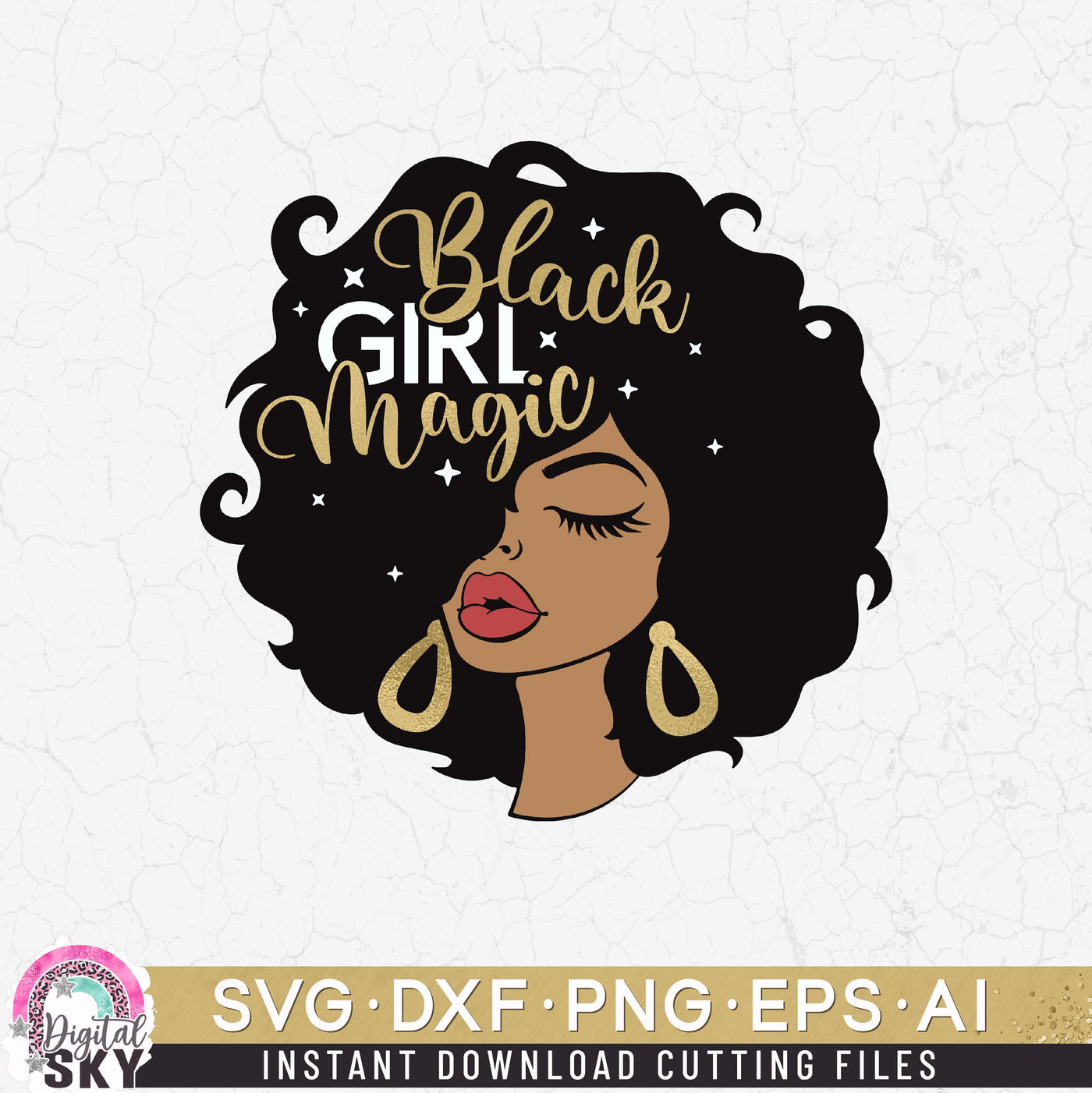 Black Girl Magic Afro Hair SVG DXF PNG EPS Cutting Files