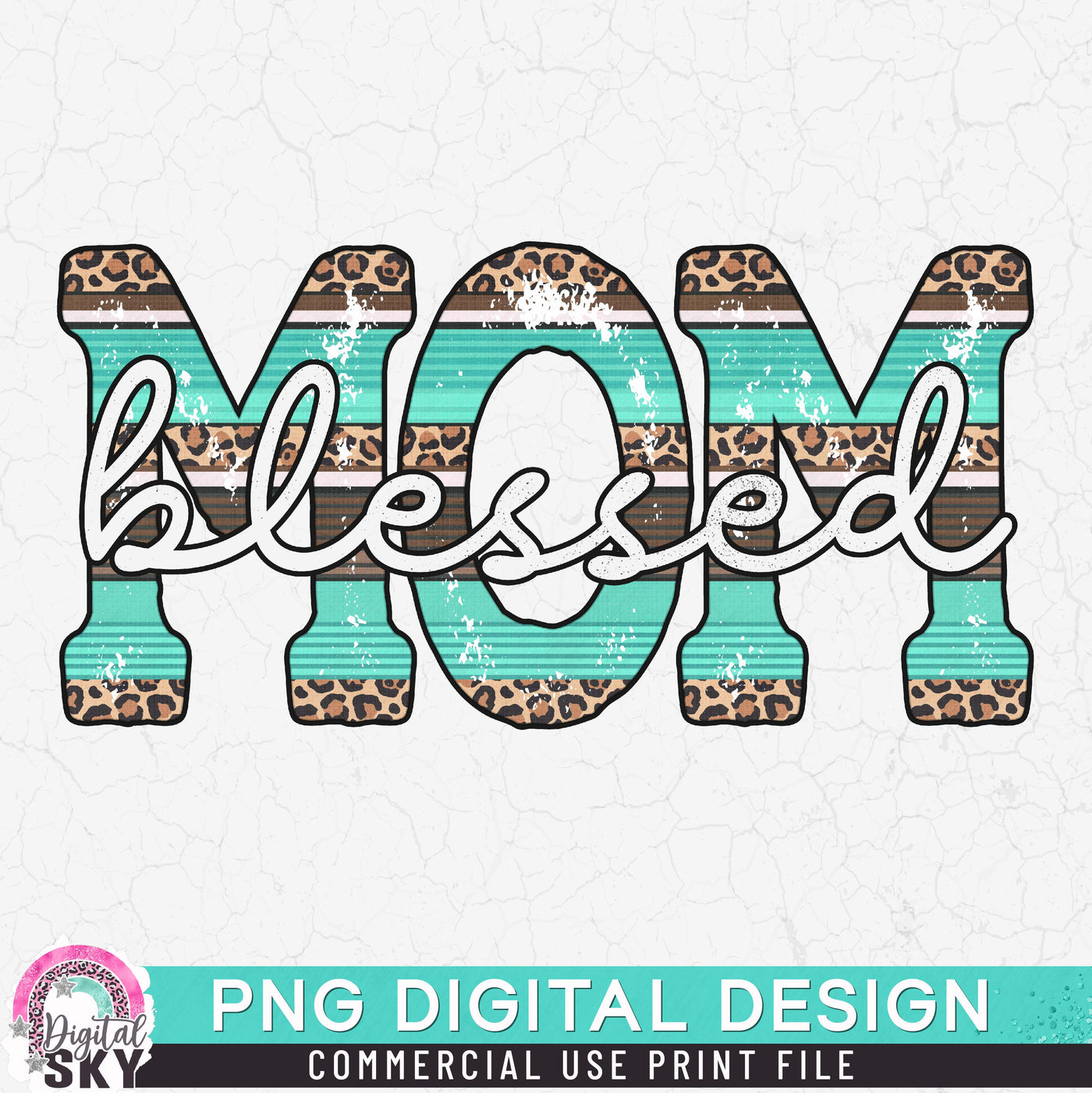 Blessed Mom Leopard Pattern PNG Print File for Sublimation or Print