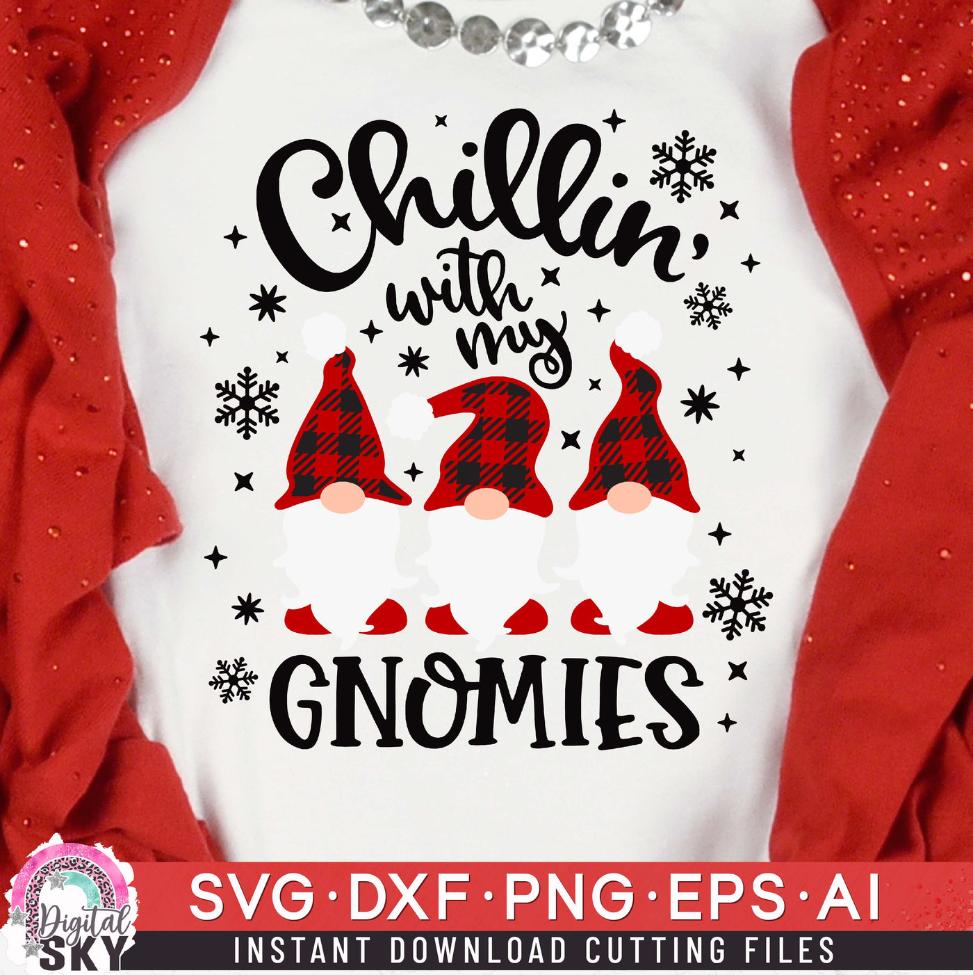 Chillin With My Gnomies Plaid SVG DXF PNG EPS Cutting Files