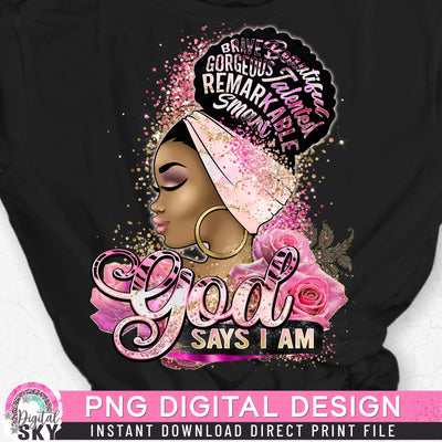 God Says I Am PNG Print File for Sublimation or Print