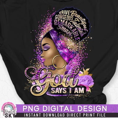 God Says I Am PNG Print File for Sublimation or Print