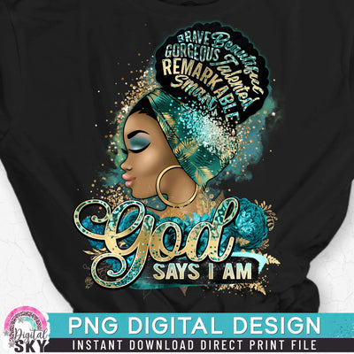 God Says I Am PNG Print File for Sublimation or Print