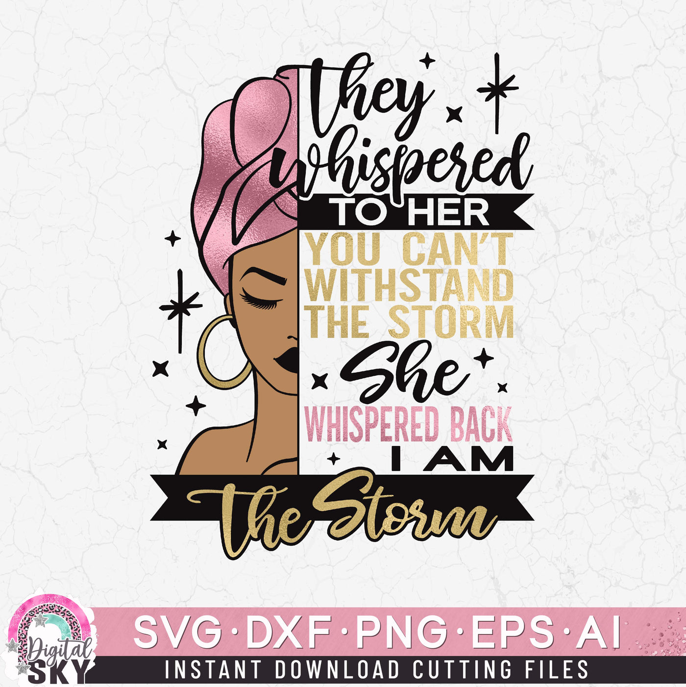 I Am The Storm Half Face SVG DXF PNG EPS Cutting Files