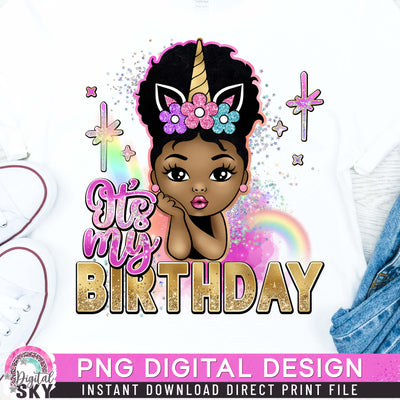 Its my Birthday Afro Puff Unicorn PNG File for Sublimation or Print