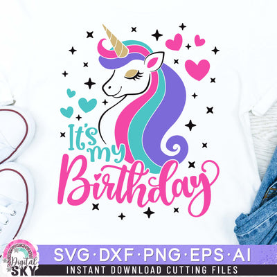 Its my Birthday Unicorn SVG DXF PNG EPS Cutting Files