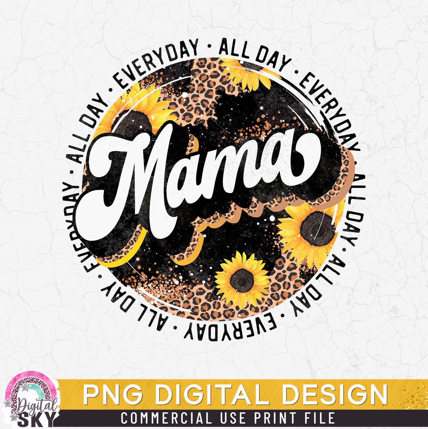 Mama Strong Blessed Sunflower PNG Print File for Sublimation or Print