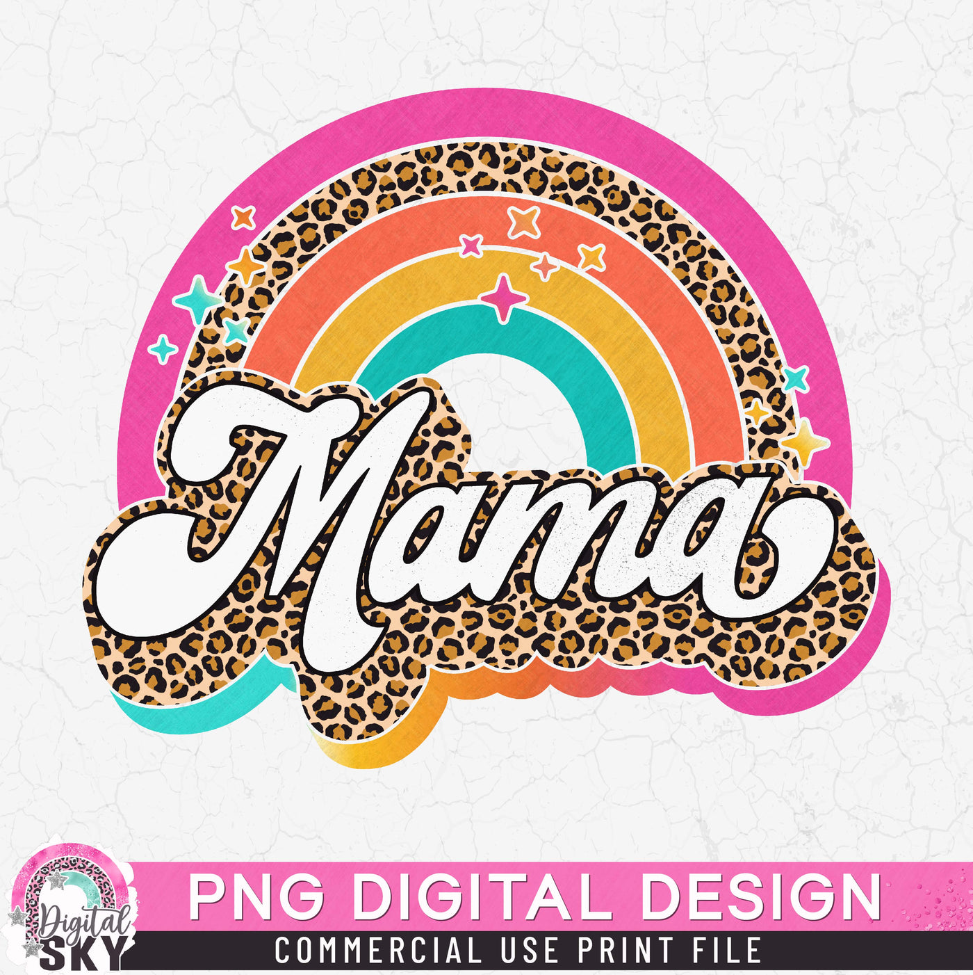 Mama Leopard Rainbow Pink PNG Print File for Sublimation or Print