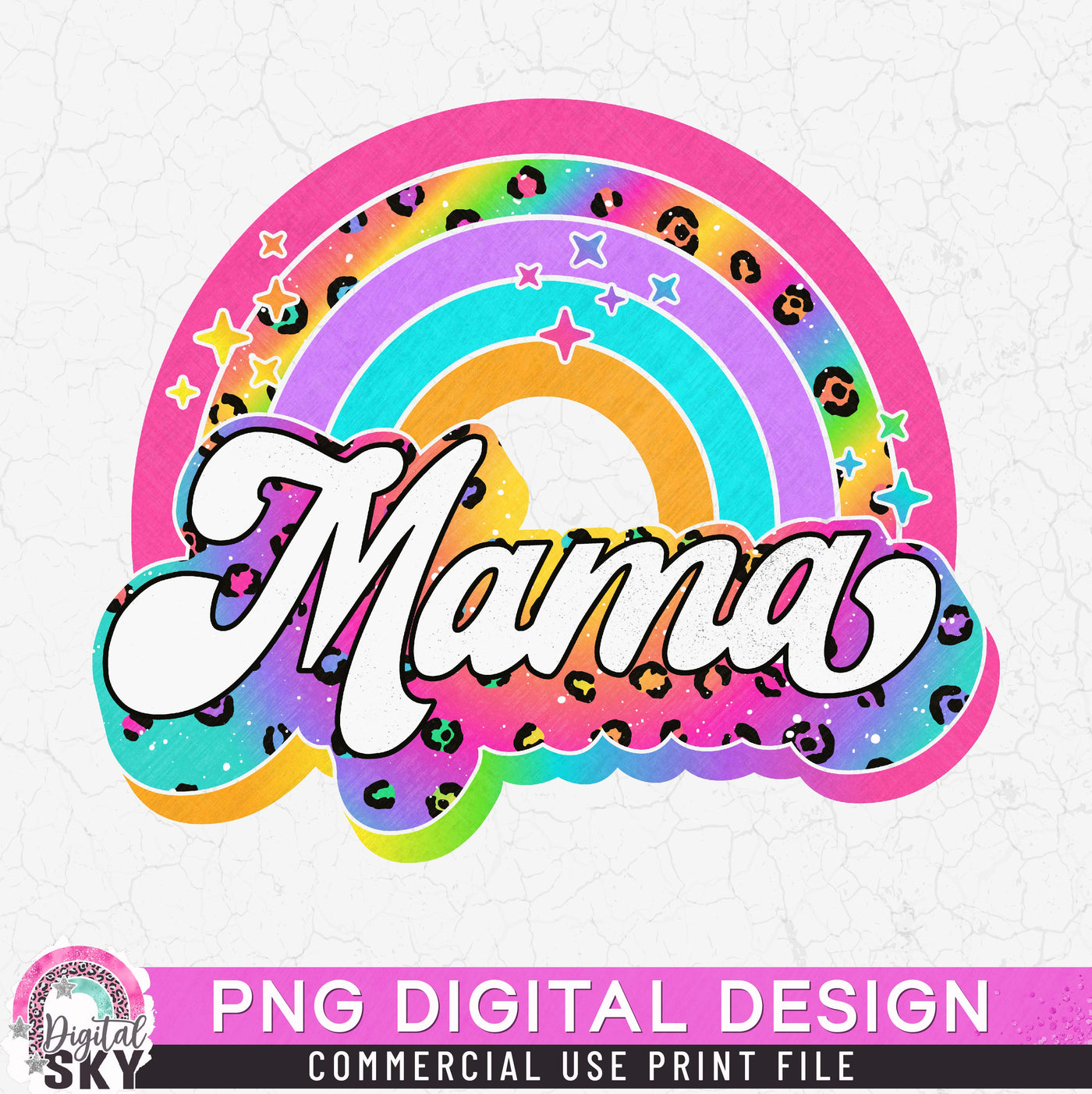 Mama Leopard Rainbow Colorful PNG Print File for Sublimation or Print