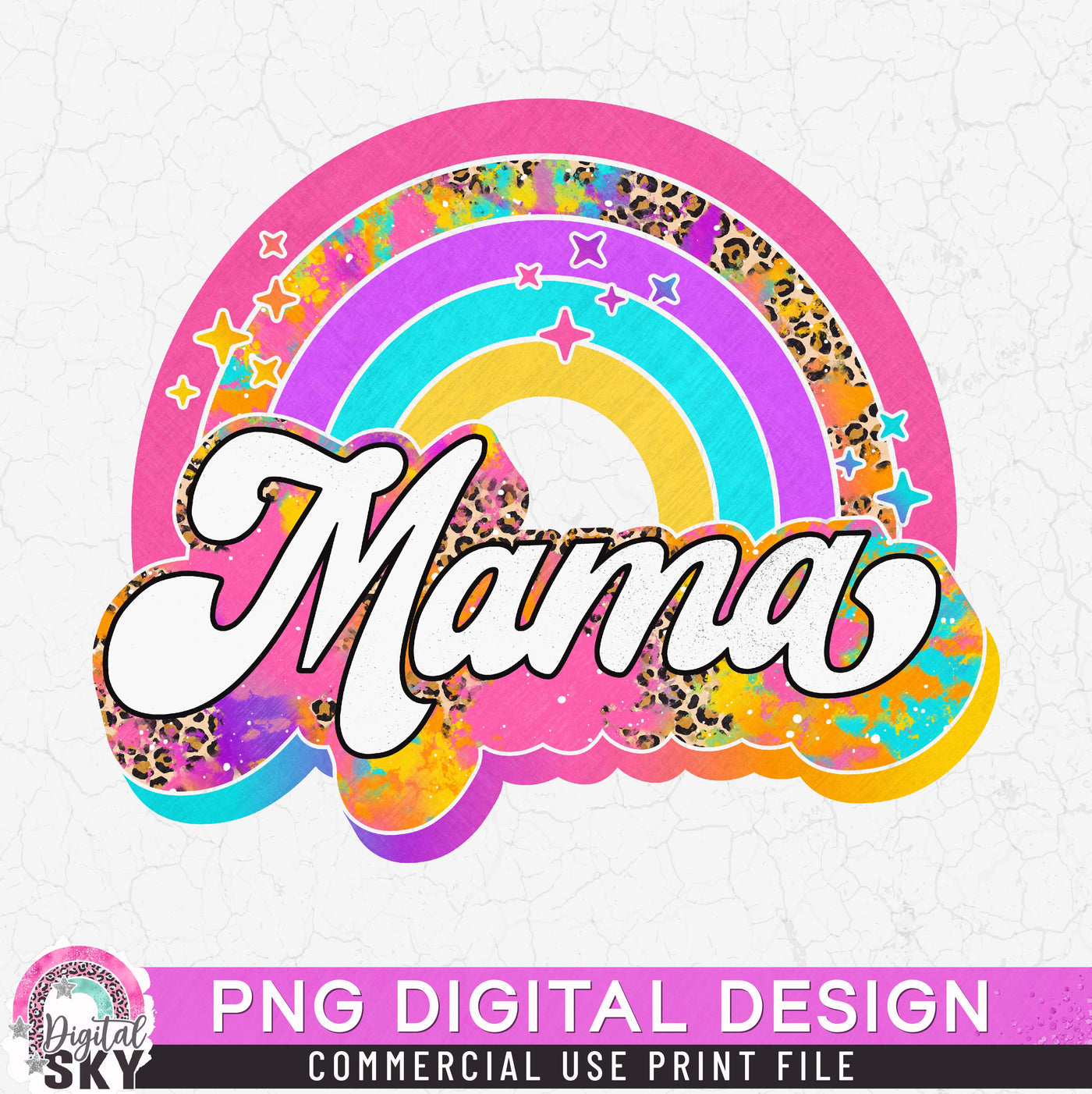 Mama Rainbow Tie Dye PNG Print File for Sublimation or Print