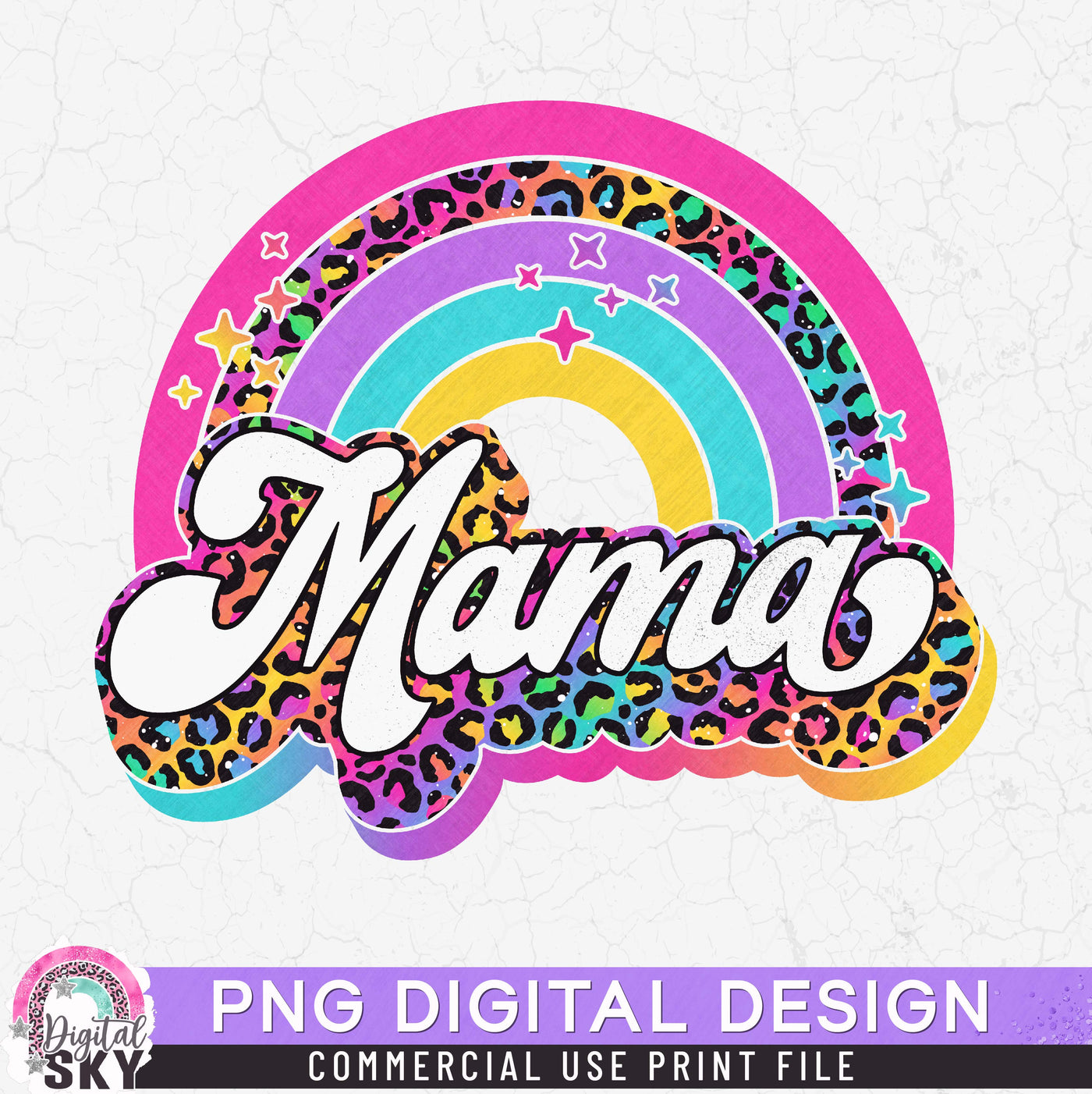 Mama Leopard Rainbow Colorful PNG Print File for Sublimation or Print