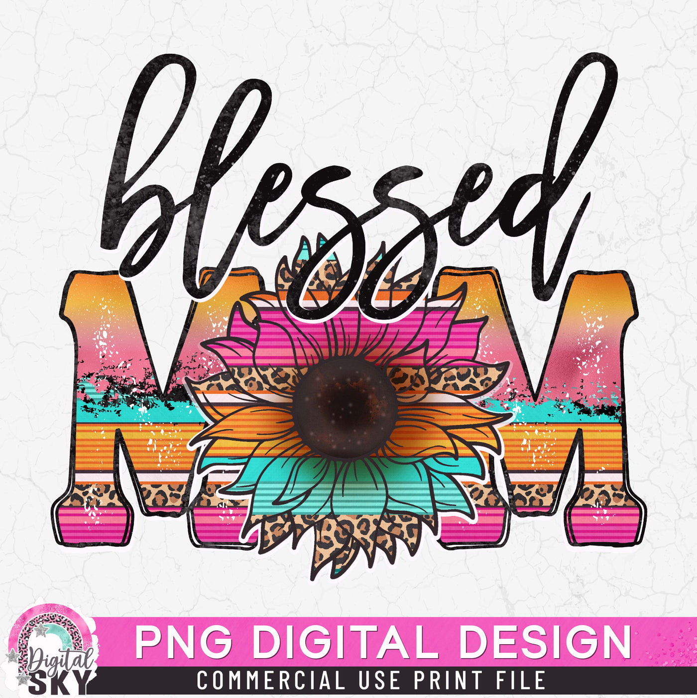 Blessed Mom Sunflower Patterns PNG Print File for Sublimation or Print