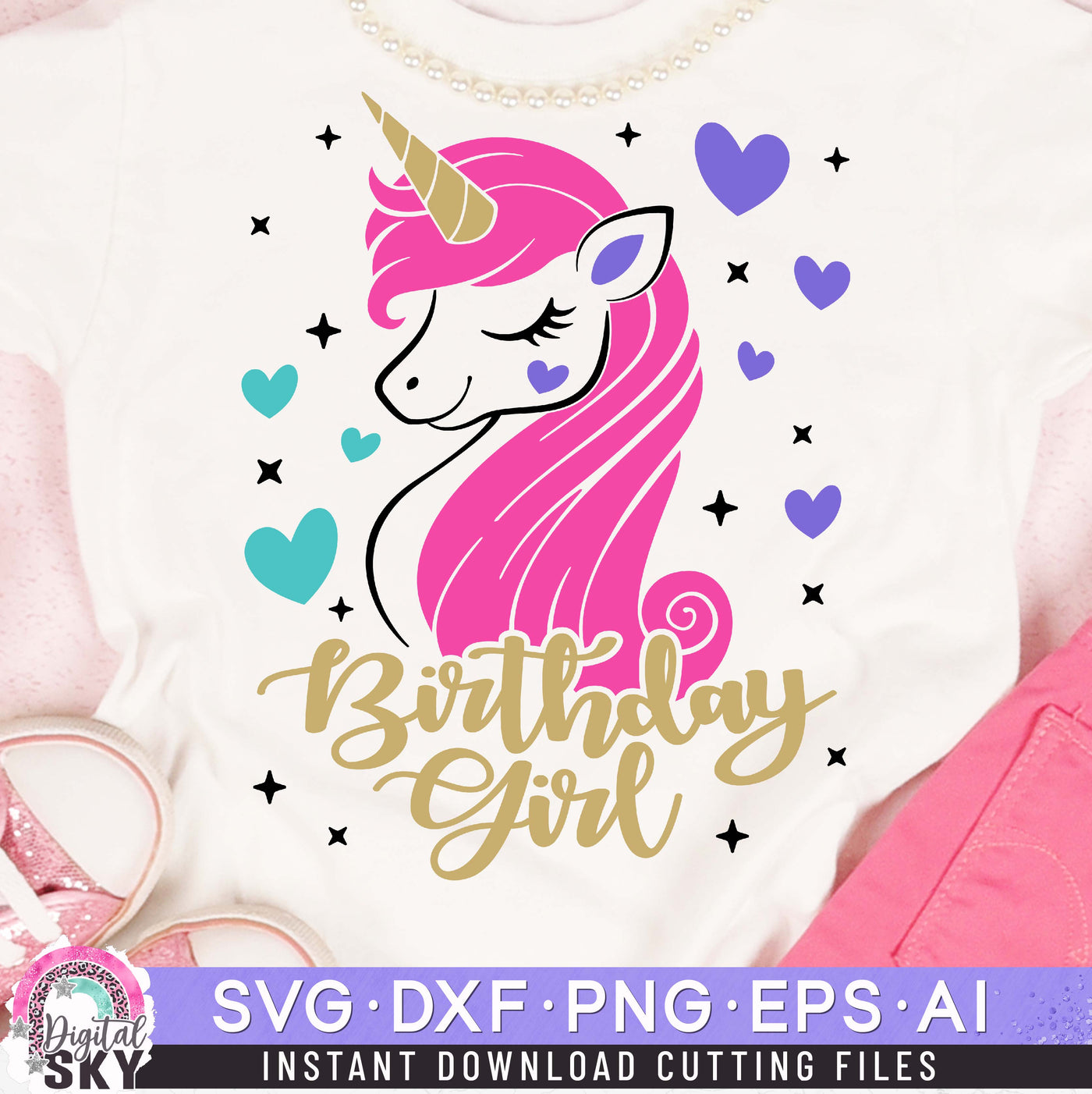 Birthday Girl Unicorn Hearts SVG DXF PNG EPS Cutting Files