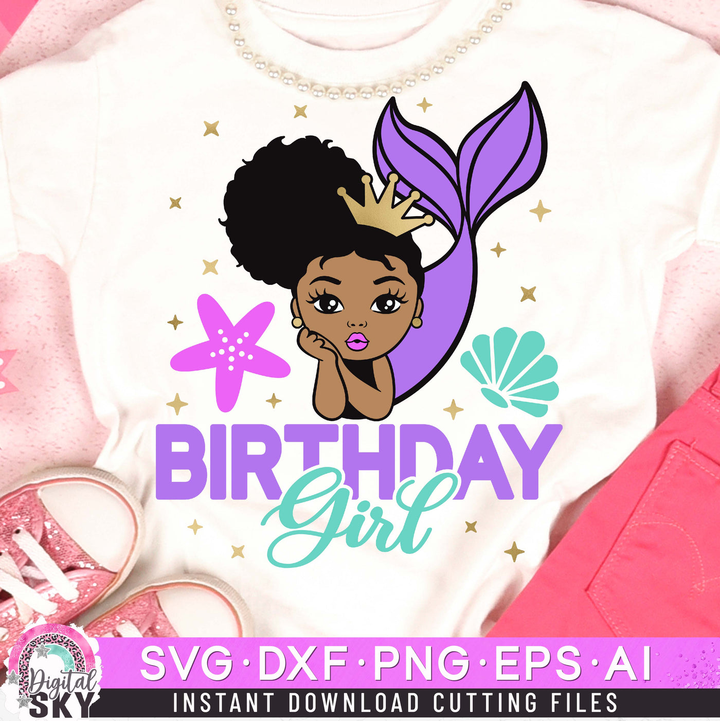 Birthday Girl Mermaid SVG DXF PNG EPS Cutting Files