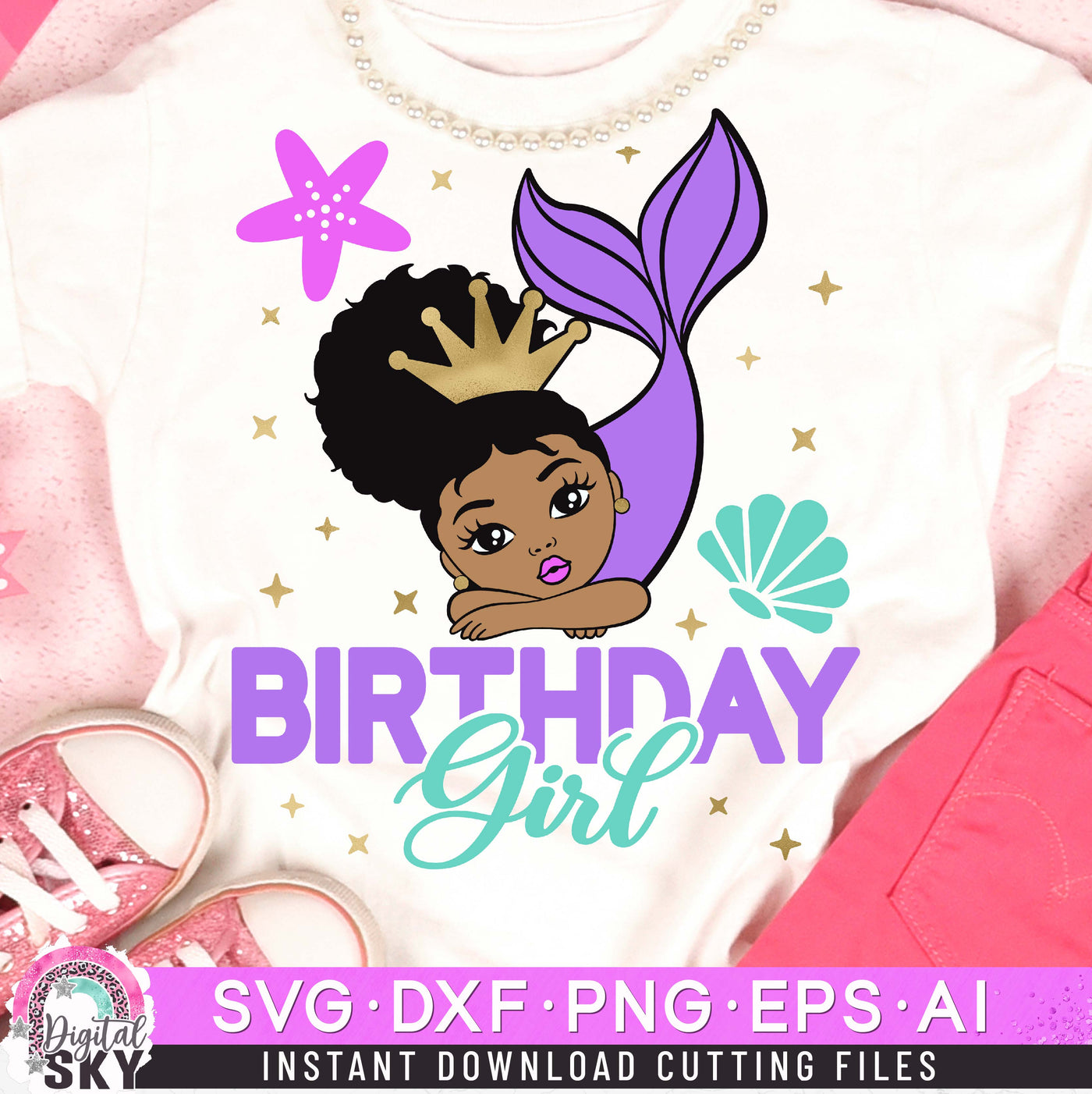 Birthday Girl Mermaid SVG DXF PNG EPS Cutting Files