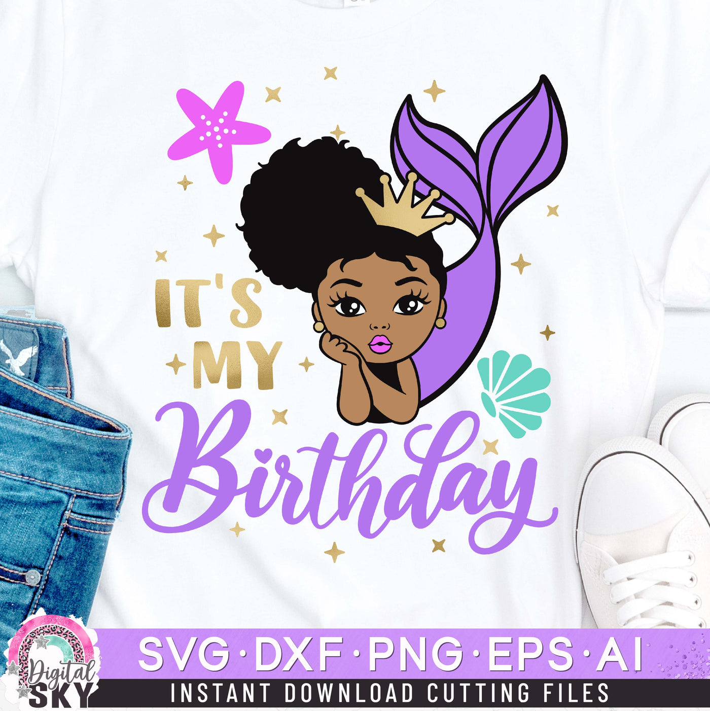 Its my Birthday Mermaid Girl SVG DXF PNG EPS Cutting Files